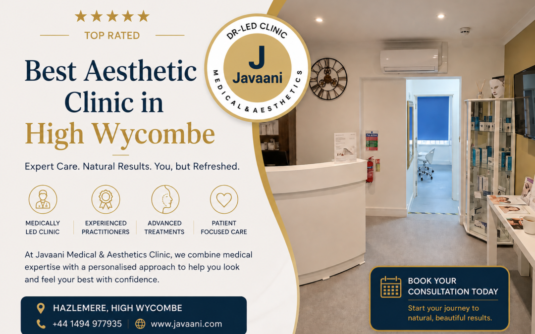 Best Aesthetic Clinic in High Wycombe | Javaani
